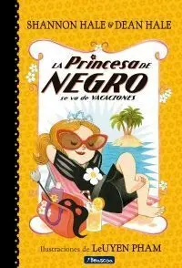 * PRINCESA DE NEGRO SE VA DE VACACIONES