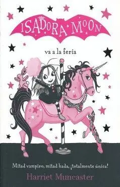 ISADORA MOON VA A LA FERIA