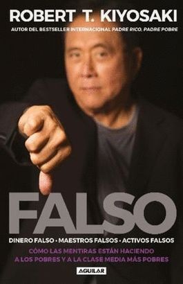 FALSO (DINERO FALSO, MAESTROS FALSOS, ACTIVOS FALSOS)