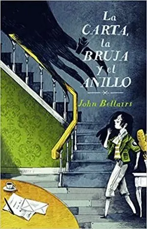 LOS CASOS DE LEWIS BARNAVELT 3: LA CARTA, LA BRUJA Y EL ANILLO