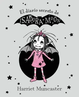 DIARIO SECRETO DE ISADORA MOON, EL