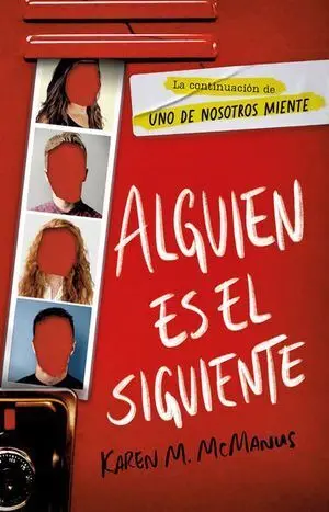 ALGUIEN ESTA MINTIENDO 2: ALGUIEN ES EL SIGUIENTE