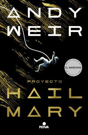 PROYECTO HAIL MARY, EL