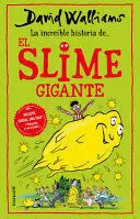 INCRÍBLE HISTORIA DEL SLIME GIGANTE