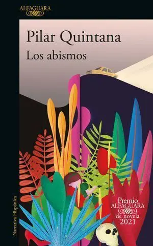 LOS ABISMOS (PREMIO ALFAGUARA 2021)