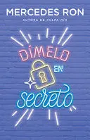 DIMELO 2: DIMELO EN SECRETO