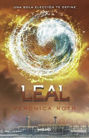 DIVERGENTE 3: LEAL