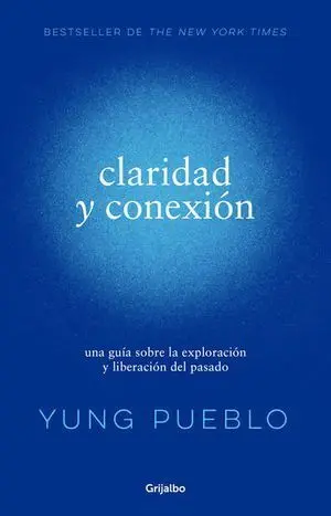 CLARIDAD Y CONEXIÓN