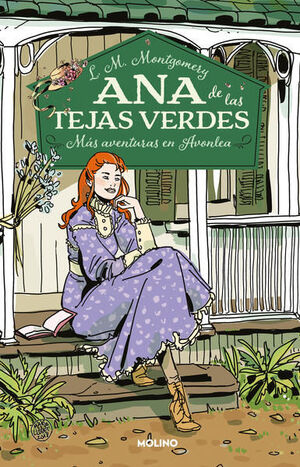 ANA DE LAS TEJAS VERDES 4:  MAS AVENTURAS EN AVONLEA