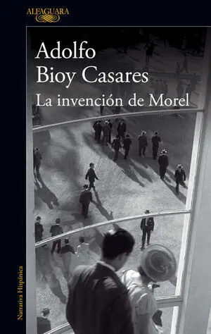 LA INVENCIÓN DE MOREL