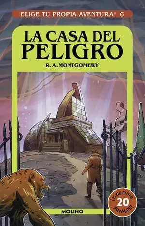 CASA DEL PELIGRO: ELIGE TU PROPIA AVENTURA  VOL. 6