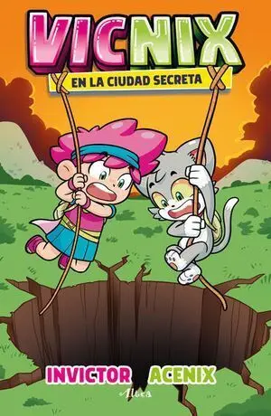 VICNIX 2: VICNIX EN LA CIUDAD SECRETA