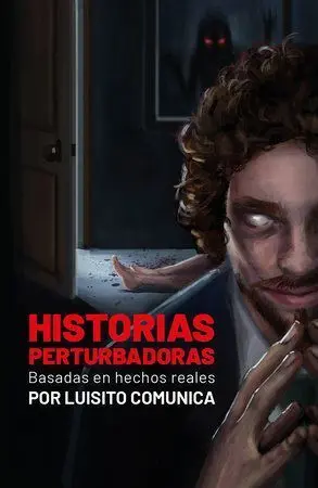 HISTORIAS PERTURBADORAS. BASADAS EN HECHOS REALES