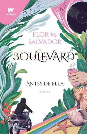 BOULEVARD 3: ANTES DE ELLA