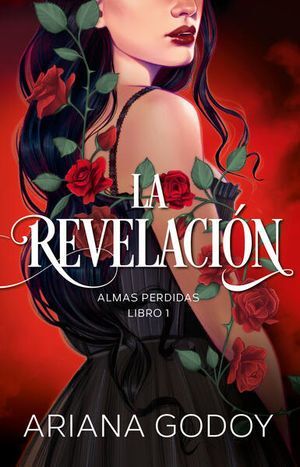 ALMAS PERDIDAS 1: LA REVELACION
