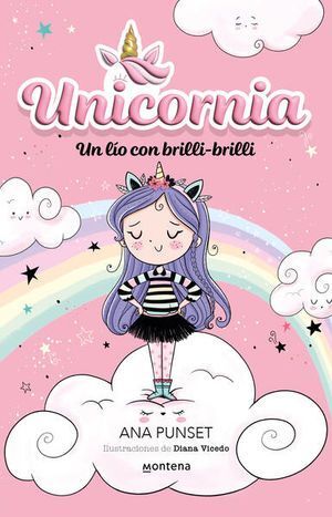 UNICORNIA 1: UN LIO CON BRILLI-BRILLI