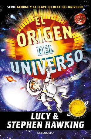 CLAVE SECRETA DEL UNIVERSO 3: EL ORIGEN DEL UNIVERSO