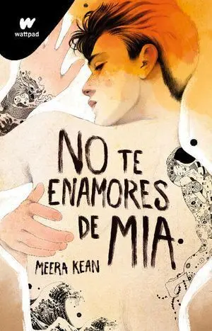 NO TE ENAMORES 2: NO TE ENAMORES DE MIA