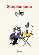 SIMPLEMENTE QUINO / SIMPLY QUINO