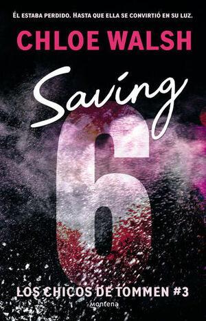 LOS CHICOS DE TOMMEN 3: SAVING 6