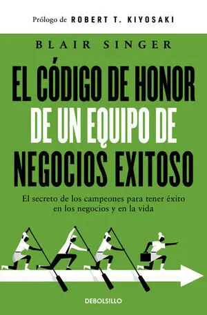 EL CODIGO DE HONOR DE UN EQUIPO DE NEGOCIOS EXITOSO