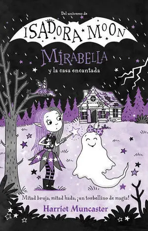 MIRABELLA Y LA CASA ENCANTADA