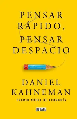PENSAR RAPIDO, PENSAR DESPACIO  PD.