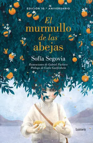 EL MURMULLO DE LAS ABEJAS (ED ESPECIAL 10 ANIVERSARIO)