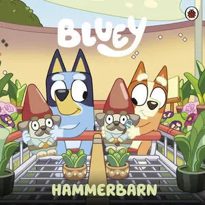 BLUEY. UN CUENTO - HAMMERBARN