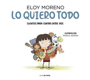 CUENTOS PARA CONTAR ENTRE DOS. LO QUIERO