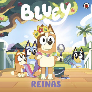 BLUEY. REINAS