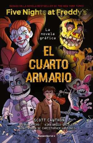 FIVE NIGHTS AT FREDDY'S 3: EL CUARTO ARMARIO (NOVELA GRAFICA)