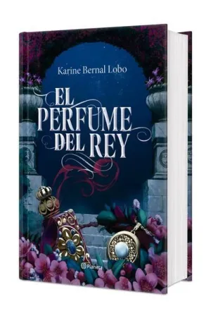 EL PERFUME DEL REY (TAPA DURA)