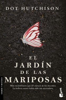 JARDIN DE LAS MARIPOSAS 1: EL JARDIN DE LAS MARIPOSAS