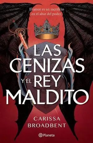 LAS CENIZAS Y EL REY MALDITO