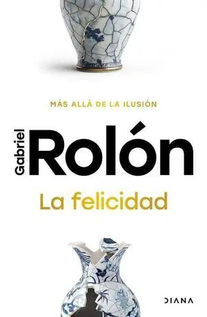 LA FELICIDAD