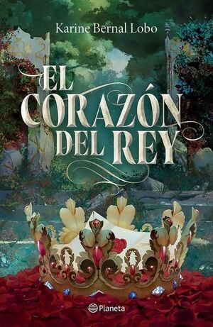REY 3. EL CORAZÓN DEL REY