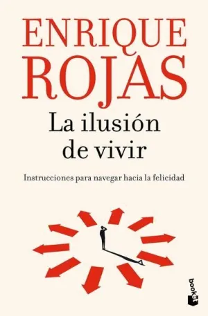 LA ILUSION DE VIVIR