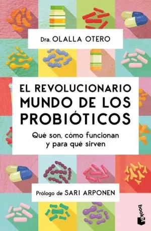 EL REVOLUCIONARIO MUNDO DE LOS PROBIOTICOS