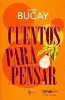 CUENTOS PARA PENSAR