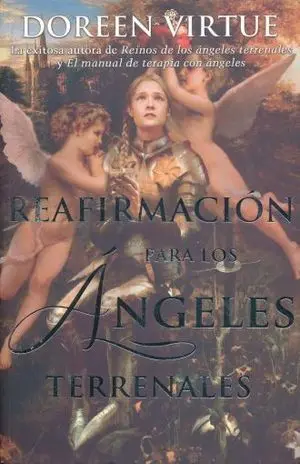 * REAFIRMACIÓN PARA LOS ÁNGELES TERRENALES
