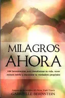 * MILAGROS AHORA