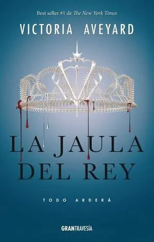 REINA ROJA 3: LA JAULA DEL REY