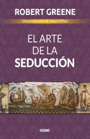 ARTE DE LA SEDUCCIÓN