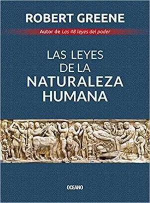 LAS LEYES DE LA NATURALEZA HUMANA