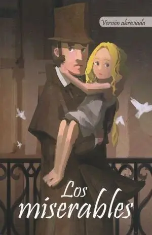 CLASICOS: LOS MISERABLES (VERSION ABREVIADA)