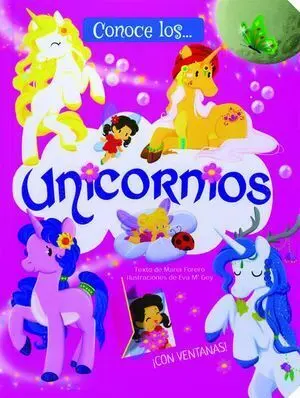 CONOCE: LOS UNICORNIOS