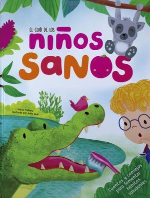 CLUB DE LOS NIÑOS: NIÑOS SANOS