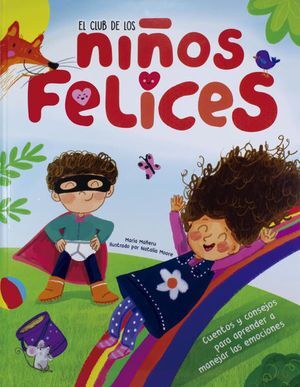 CLUB DE LOS NIÑOS: NIÑOS FELICES