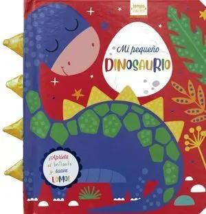 LOMOS DIVERTIDOS: MI PEQUEÑO DINOSAURIO